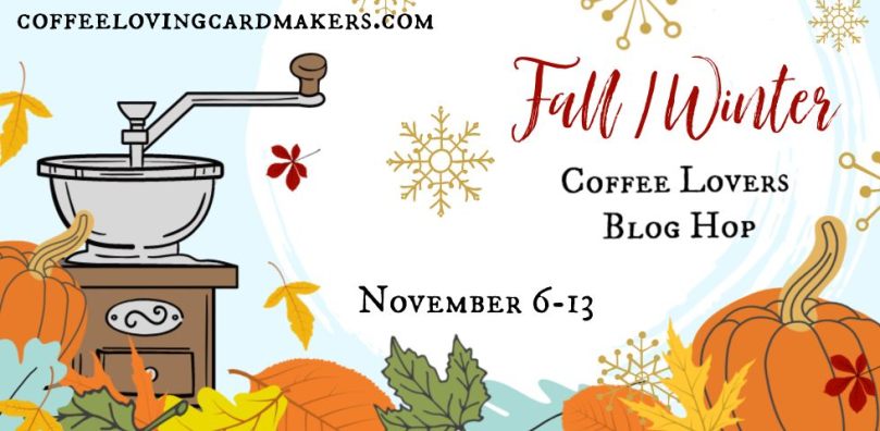 Fall Coffee Lovers Blog Hop